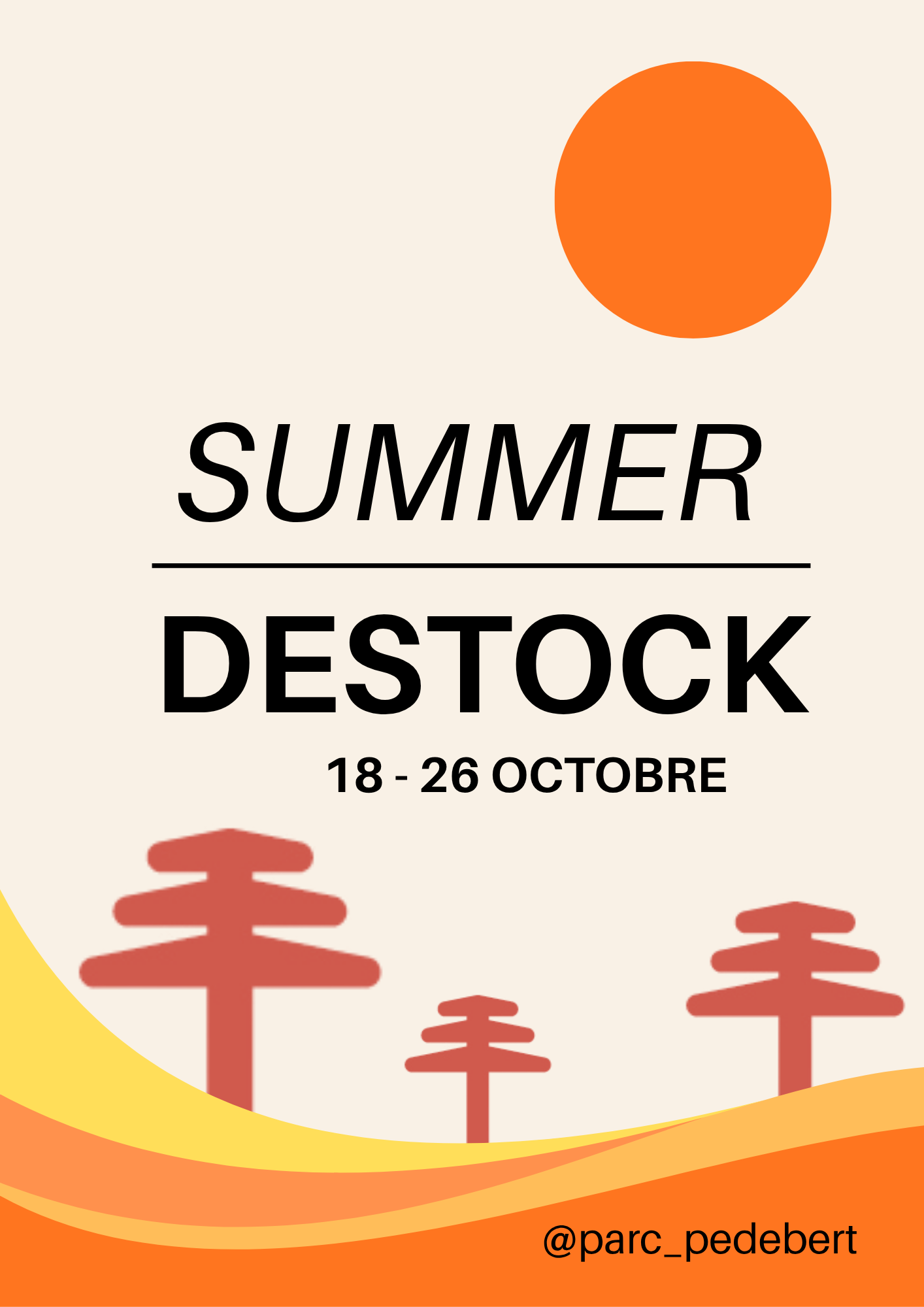 Summer destock 2026 - parc pédebert